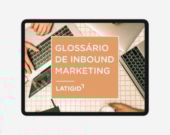 Glossário Inbound Marketing
