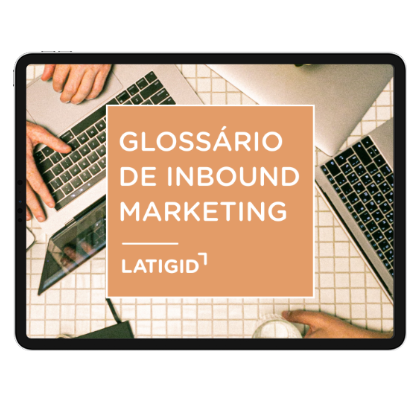 Ebook Glossário inbound Marketing Latigid